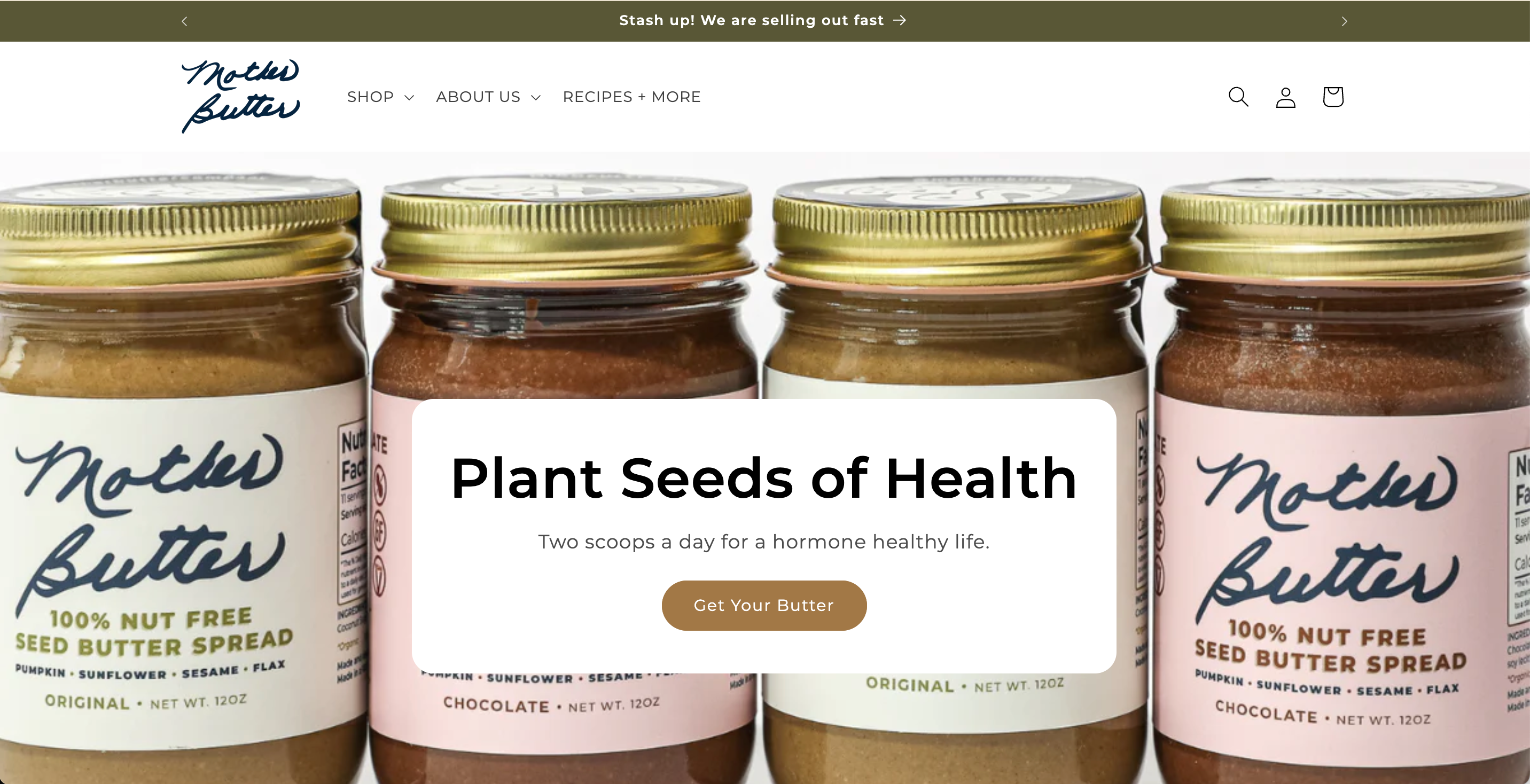 Screenshot of Mother Butter’s ecommerce homepage, designed by Next Chapter Designs, featuring vibrant seed butter jars and a centered value-driven call-to-action 'Get Your Butter.' The design emphasizes clean UX, strong branding, and mobile-first optimization to drive sales for this food and wellness brand.